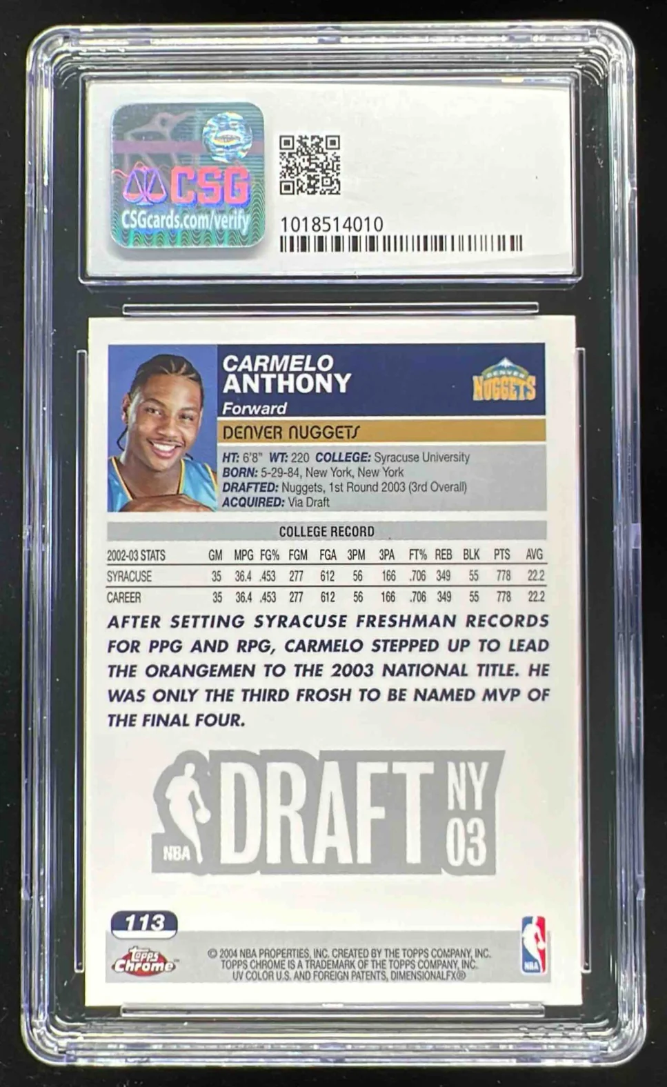 2003-04 Topps Chrome #113 Carmelo Anthony RC CSG 9.5 - Image 2