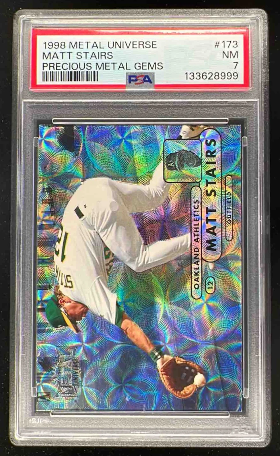 1998 Fleer Metal Universe Precious Metal Gems #173 Matt Stairs /50 PSA 7