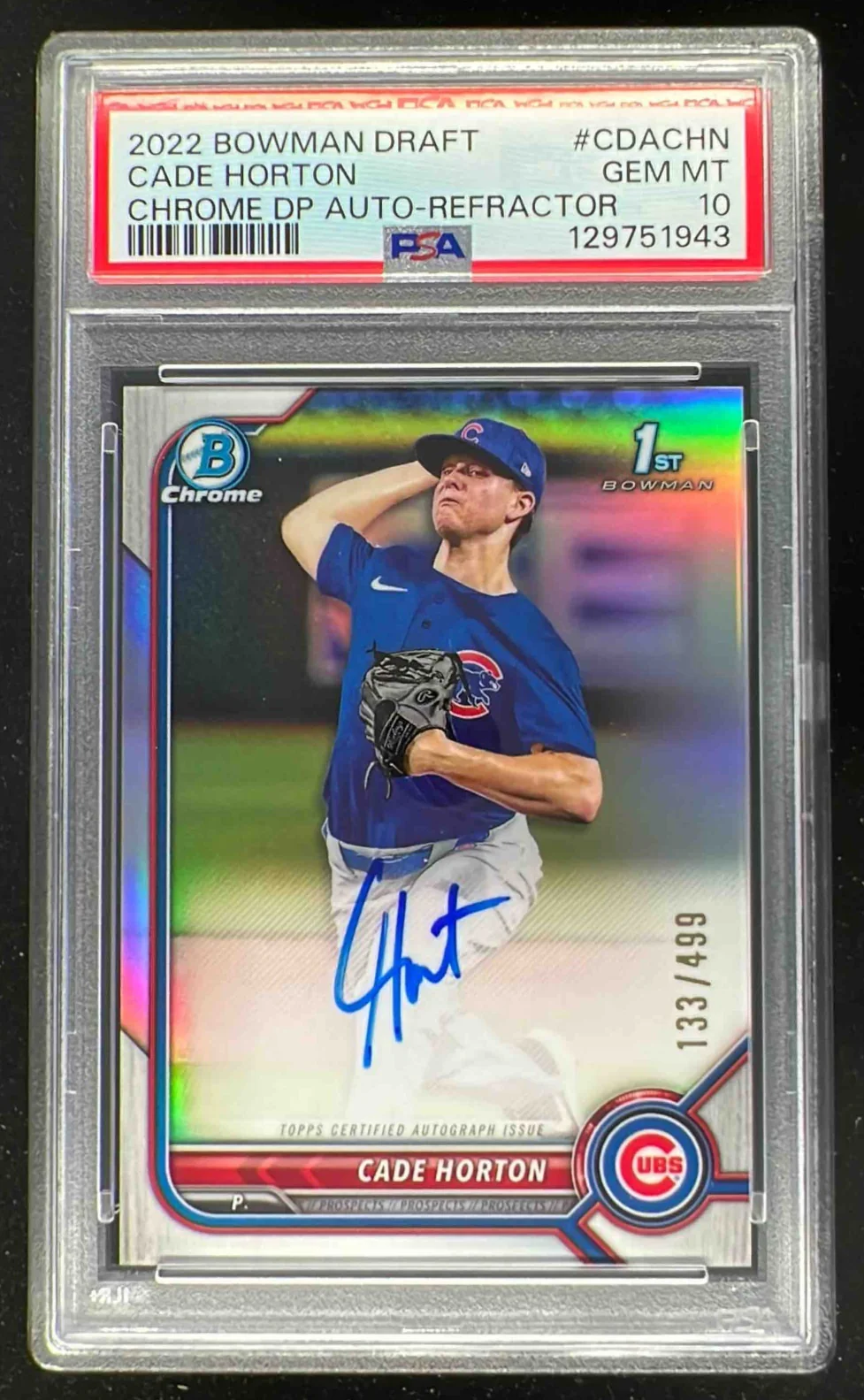 2022 Bowman Draft Chrome Pick Refractor #CDA-CHN Cade Horton RC Auto /499 PSA 10