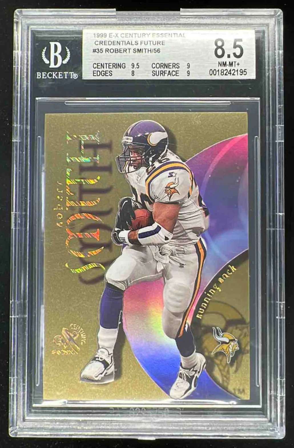 1999 Skybox E-X Century Essential Credentials Future Robert Smith /56 BGS 8.5