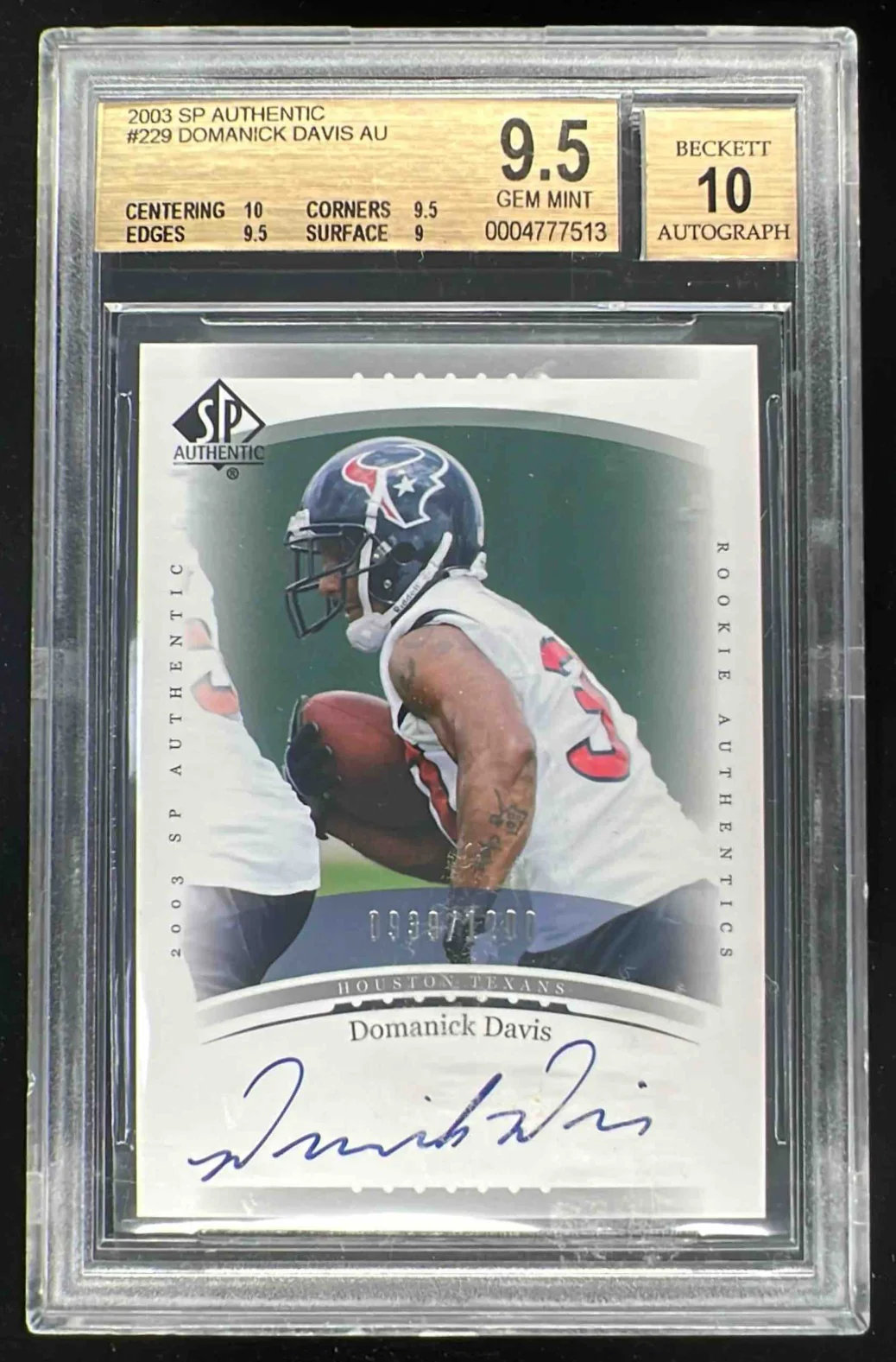 2003 SP Authentic #229 Domanick Davis RC Auto /1200 BGS 9.5