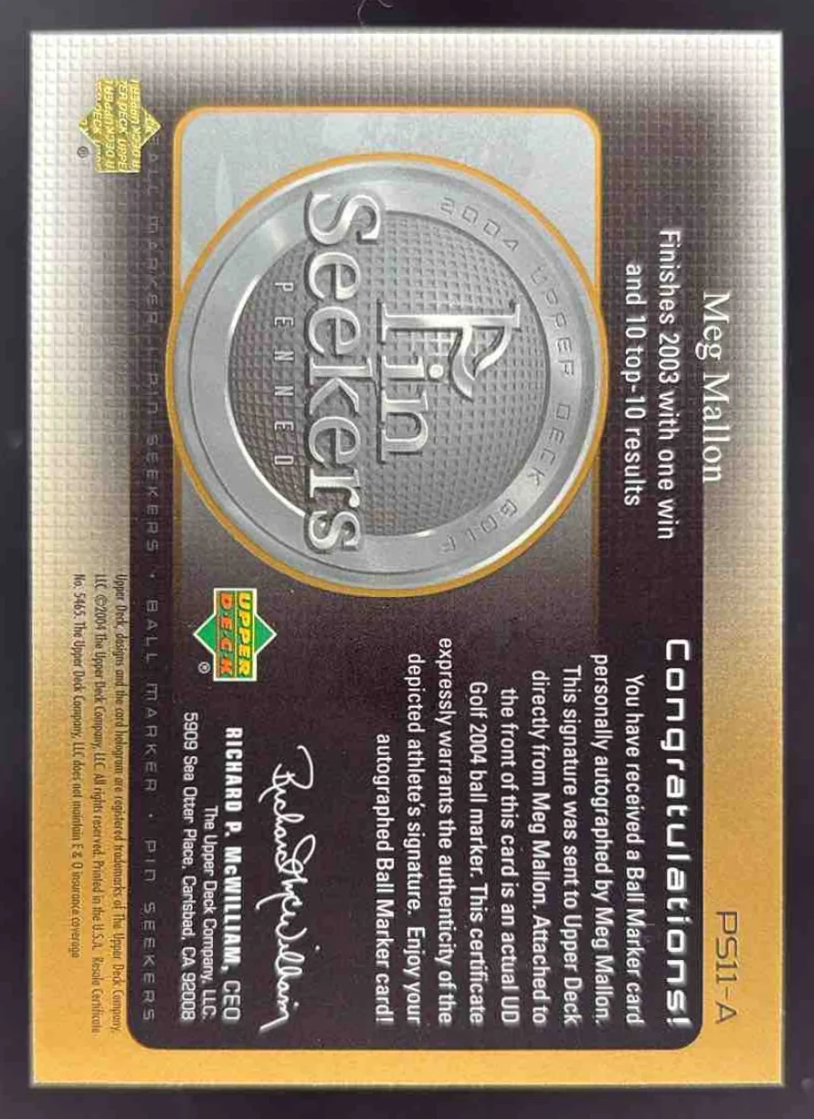 2004 Upper Deck Pin Seekers Penned Bronze #PS11-A Meg Mallon Autograph Auto - Image 2