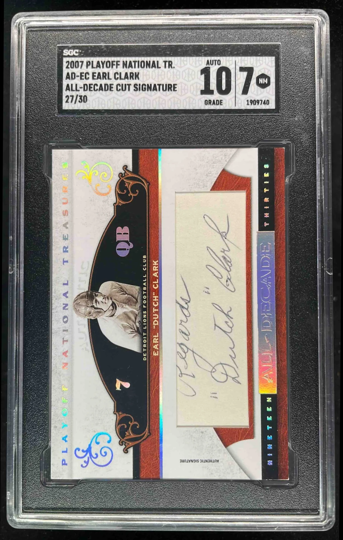 2007 National Treasures All Decade Cut Signature Earl Clark Auto /30 SGC 7