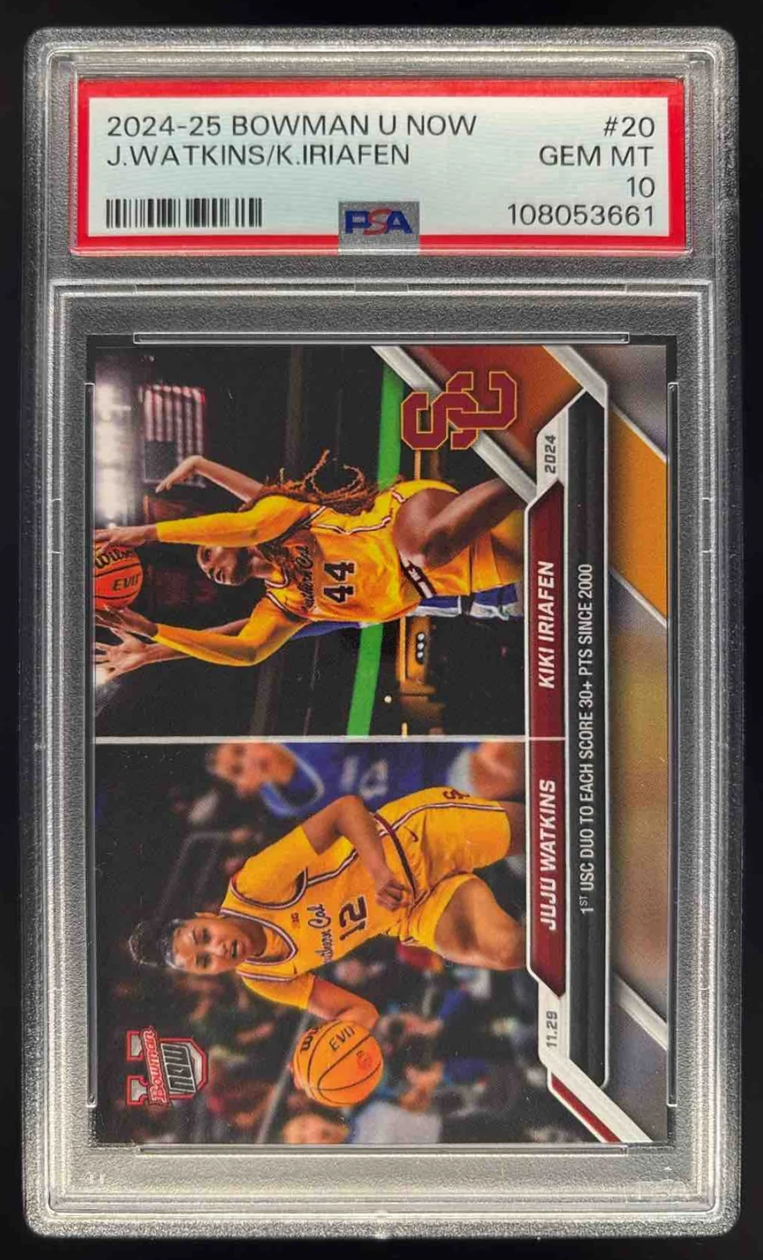 2024 Bowman University Now #20 JuJu Watkins Kiki Iriafen PSA 10
