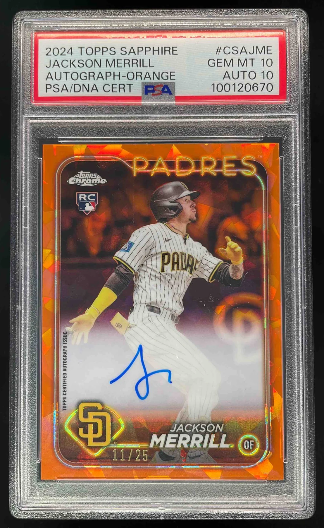 2024 Topps Chrome Sapphire Orange #CSA-JME Jackson Merrill RC Auto /25 PSA 10
