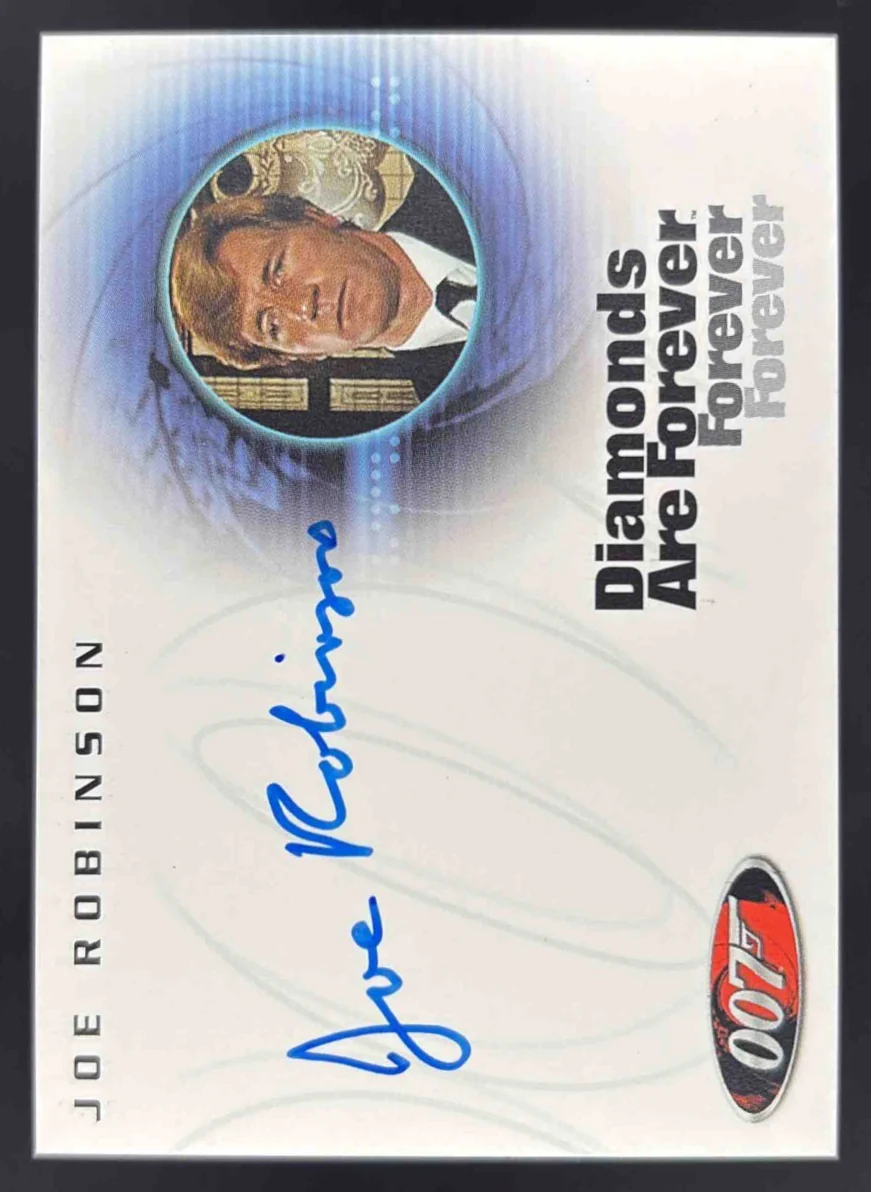 Rittenhouse 007 Diamonds are Forver Autograph Joe Robinson Peter Franks Auto