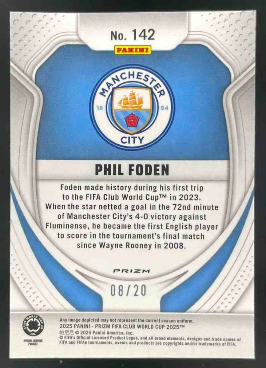 2025 Panini Prizm FIFA Club World Cup Logo Prizm #142 Phil Foden /20 - Image 2