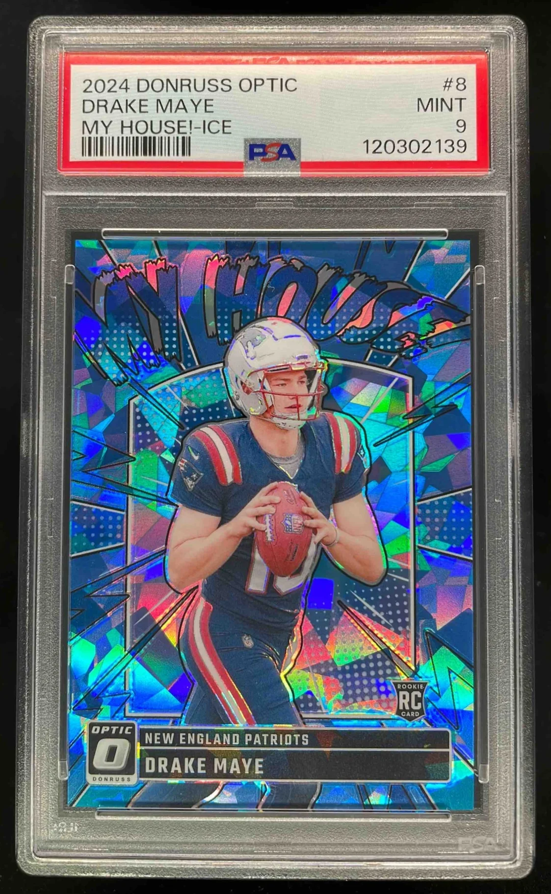 2024 Panini Donruss Optic My House! Ice #8 Drake Maye RC /15 PSA 9