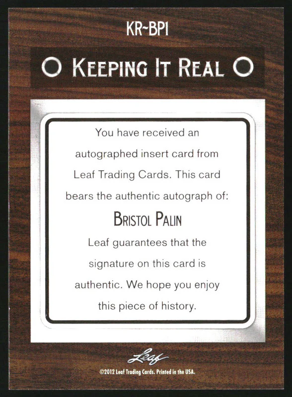 2011 Leaf Pop Century Keeping It Real Autographs Silver Bristol Palin Auto /10 - Image 2
