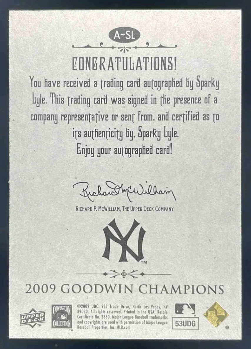 2009 Upper Deck Goodwin Champions Autographs #A-SL Sparky Lyle Auto - Image 2