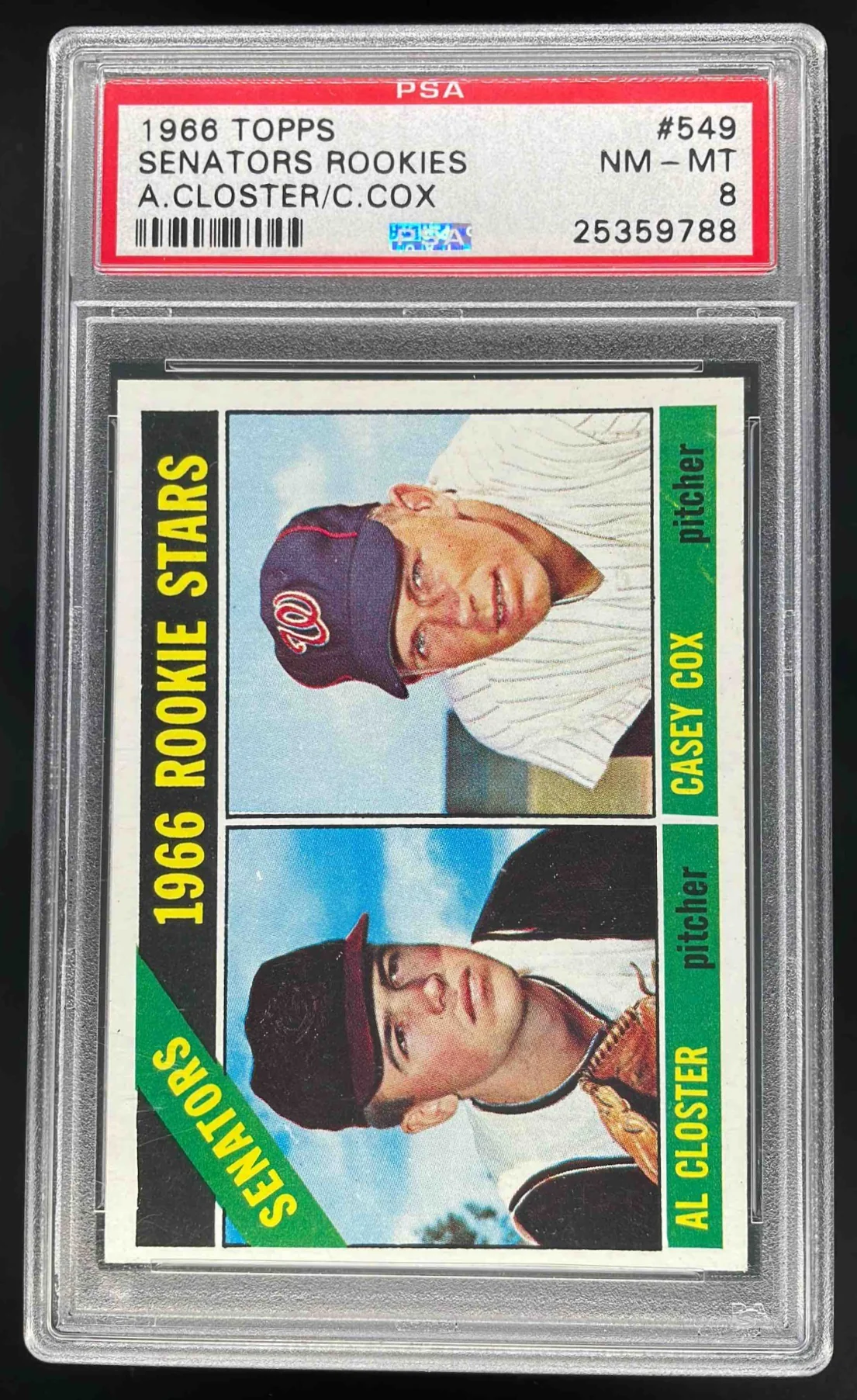 1966 Topps #549 Senators 1966 Rookie Stars Al Closter Casey Cox RC PSA 8