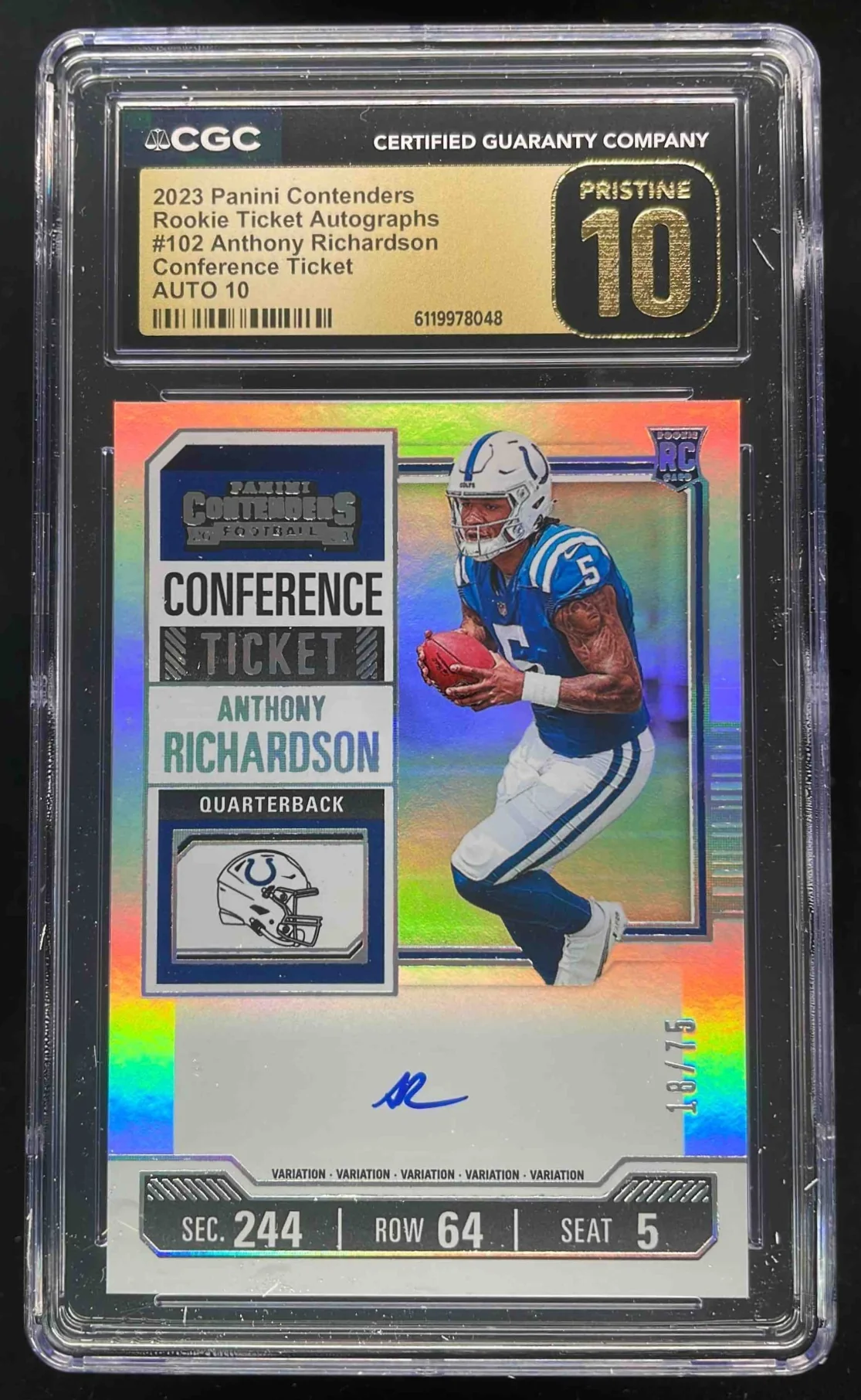 2023 Contenders Conference Ticket #102 Anthony Richardson RC Auto /75 CGC 10