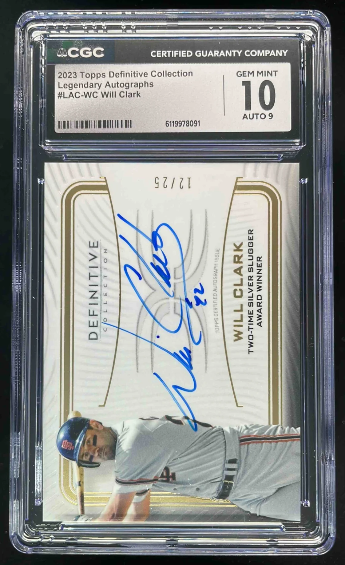 2023 Topps Definitive Legendary Collection #LAC-WC Will Clark Auto /25 CGC 10