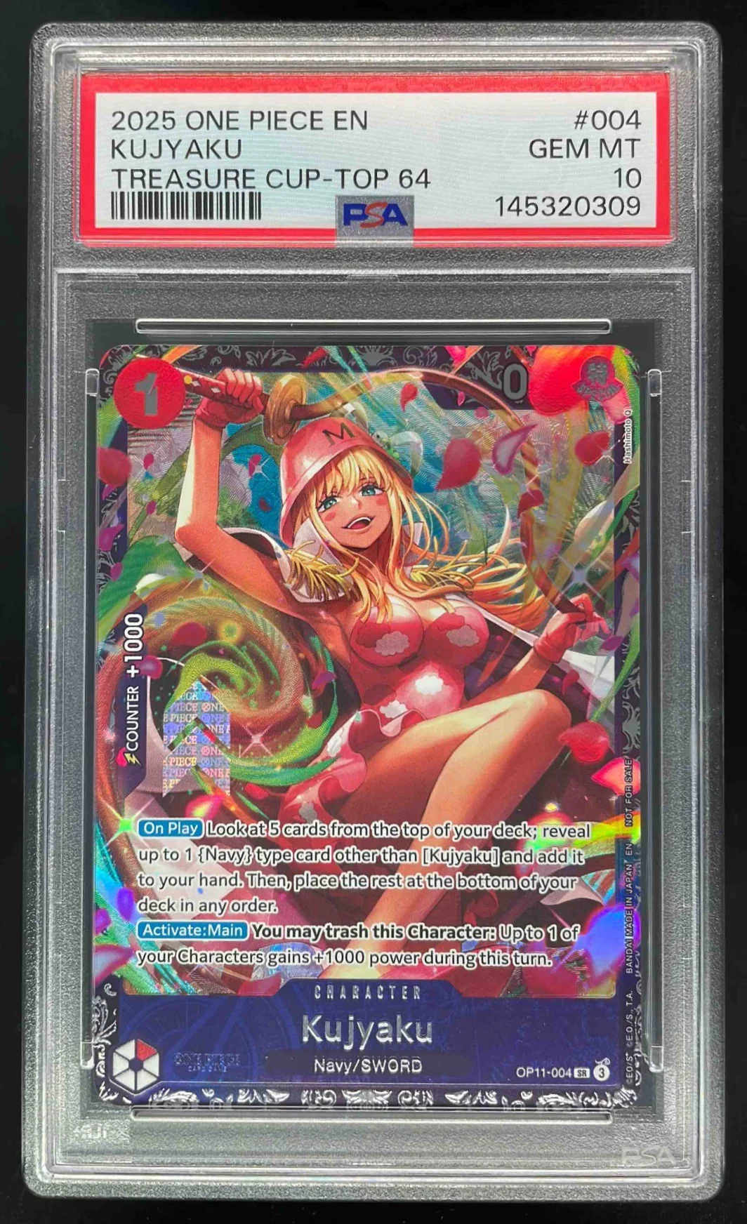 2025 One Piece EN Treasure Cup Top 64 #004 Kujyaku PSA 10