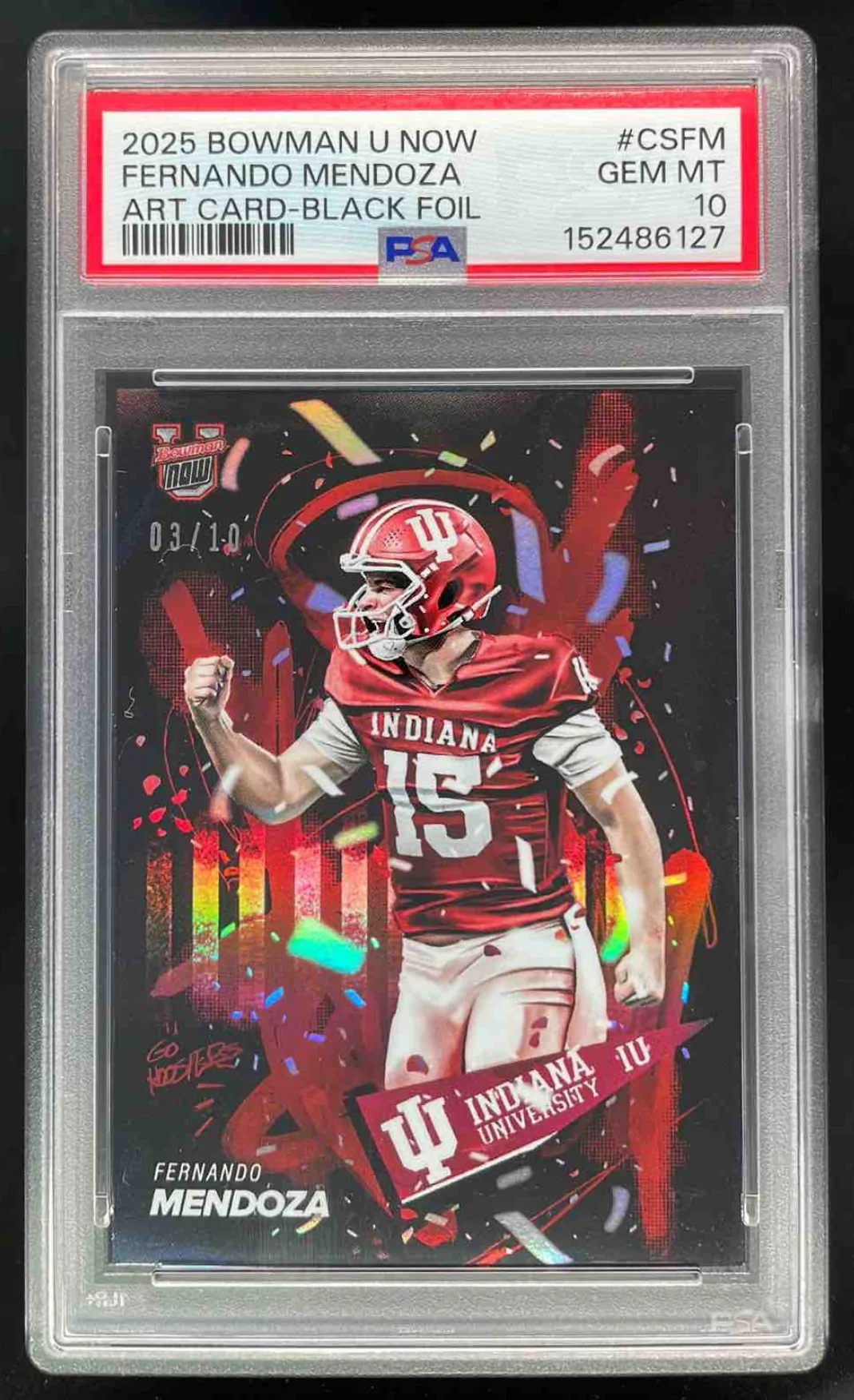 2025 Bowman Now University Art Card Black Foil #CSFM Fernando Mendoza /10 PSA 10