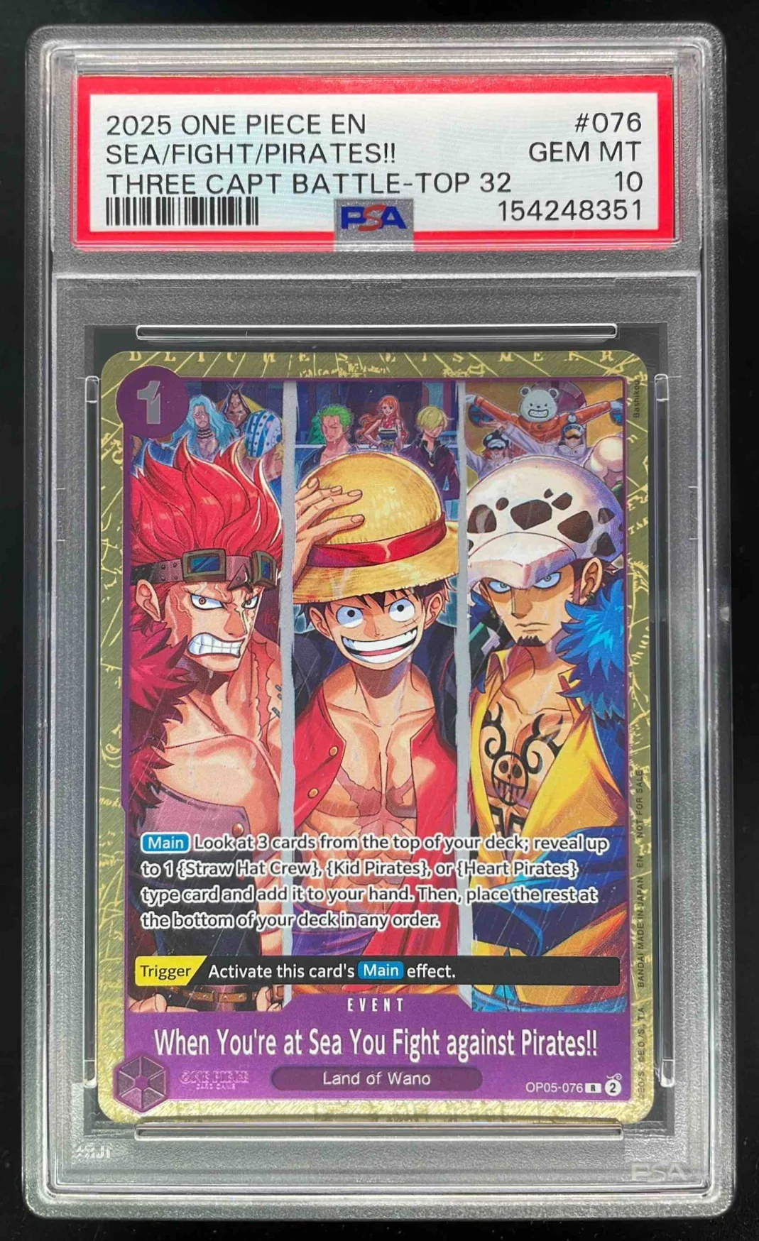 2025 One Piece Three Captain Battle #076 When You're at Sea Fight Pirates PSA 10