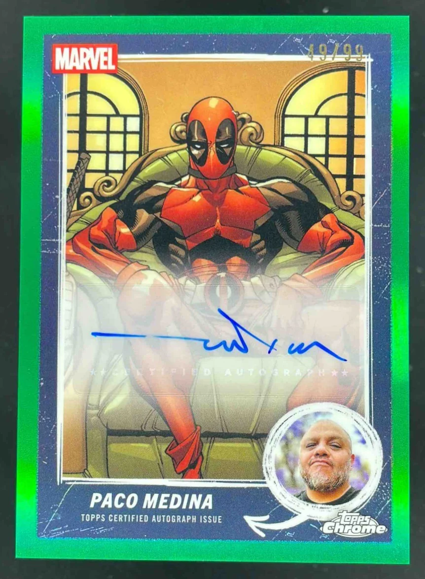 2025 Topps Chrome Deadpool Comic Book Artist Green #MCBA-05 Paco Medina Auto /99