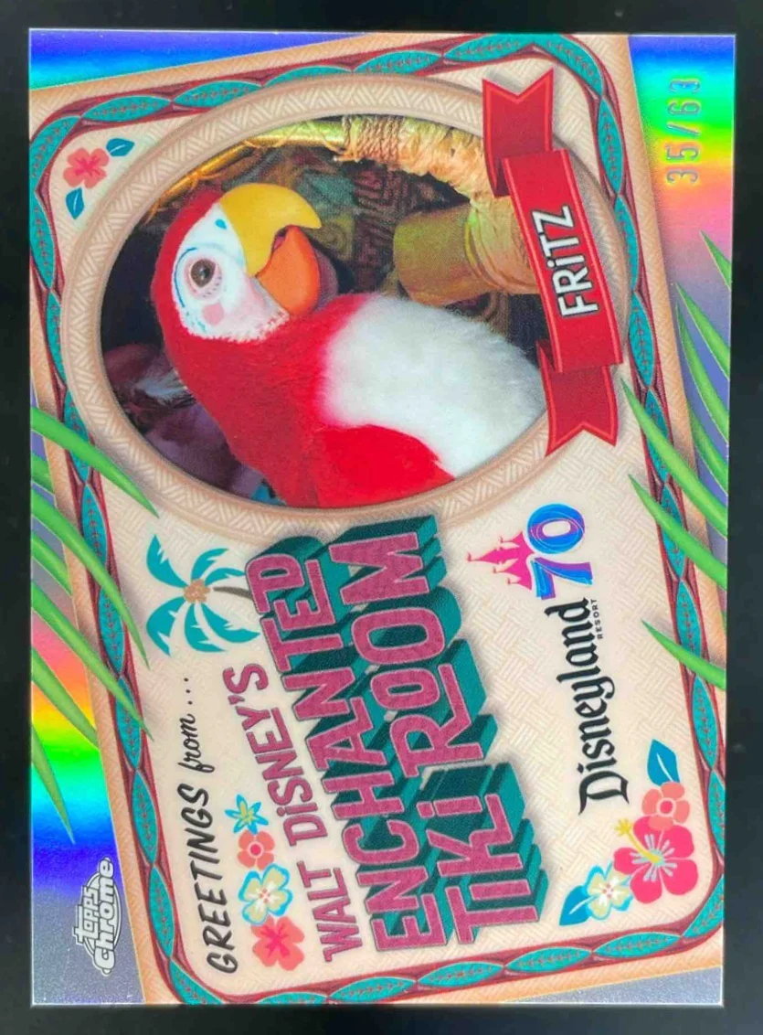 2025 Topps Disneyland Greetings from the Enchanted Tiki Room Chrome Fritz /63