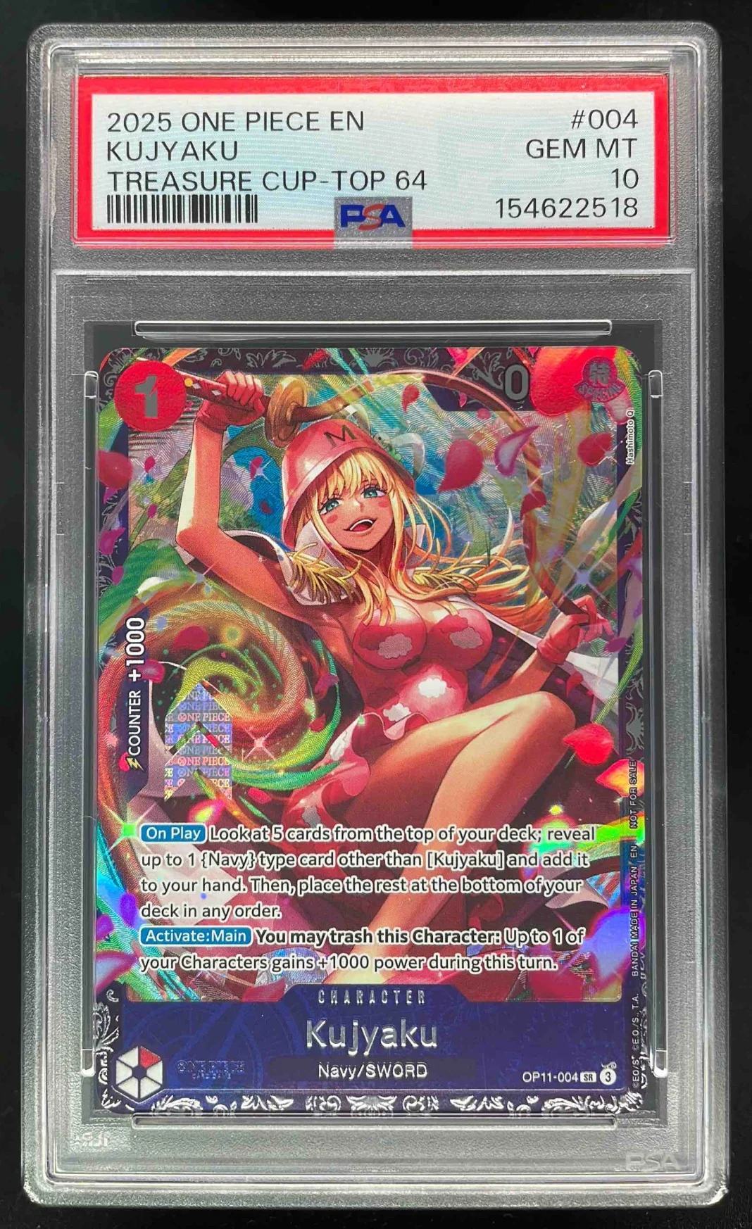 2025 One Piece EN Treasure Cup Top 64 #004 Kujyaku PSA 10