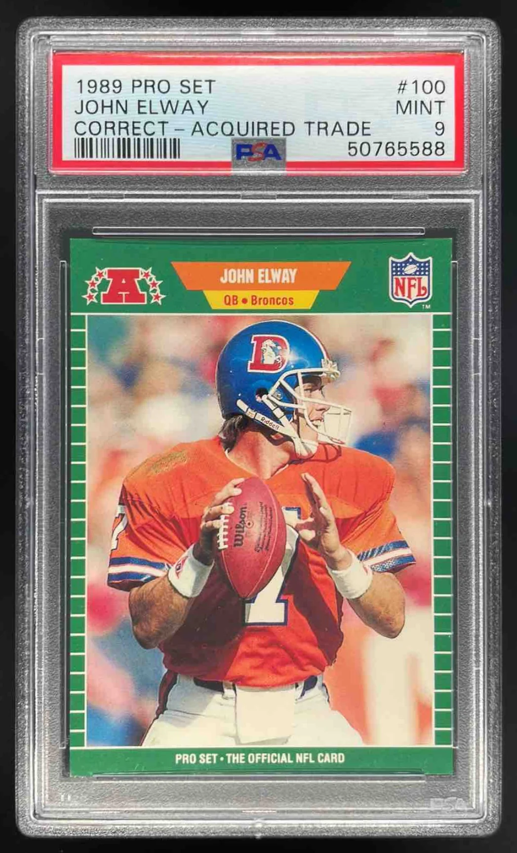 1989 Pro Set #100 John Elway Correct Acquired Trade PSA 9