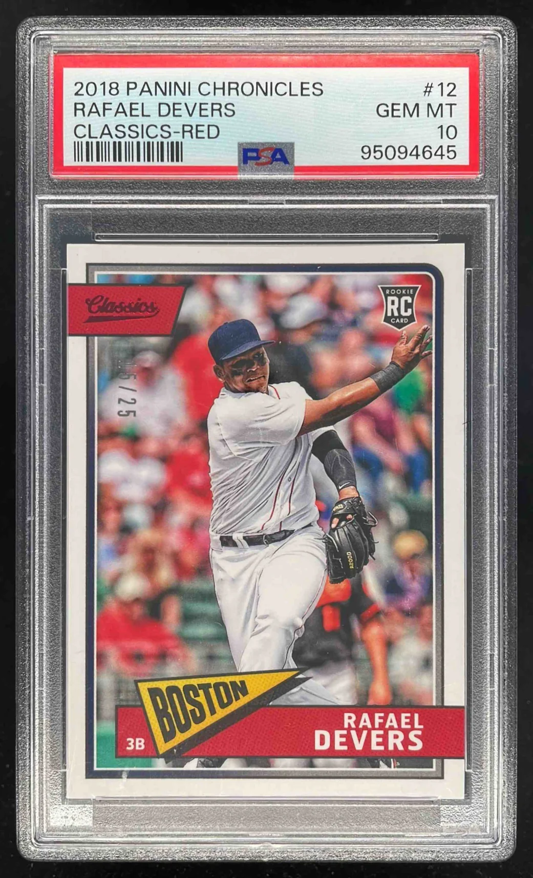 2018 Panini Chronicles Classics Red #12 Rafael Devers RC /25 PSA 10
