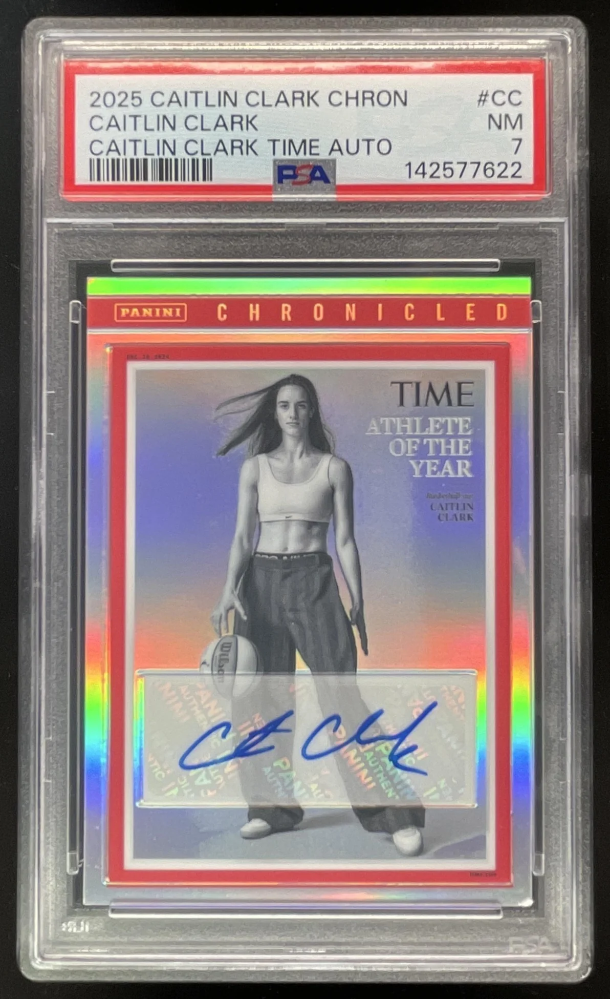 2025 Caitlin Clark Chronicled Caitlin Clark Holo #1 Caitlin Clark Auto PSA 7