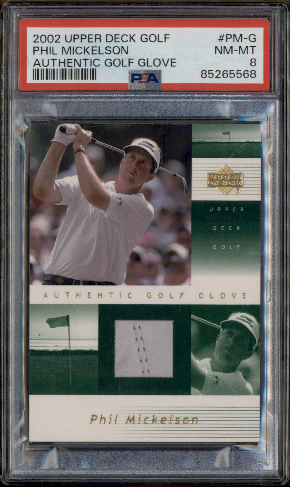 2002 Upper Deck Golf Authentic Golf Glove #PMG Phil Mickelson PSA 8