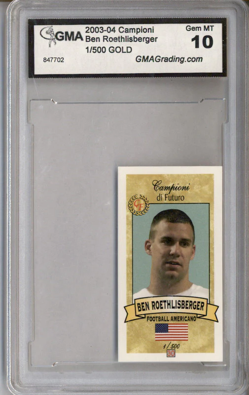 2003-04 Campioni Gold Ben Roethlisberger /500 GMA 10