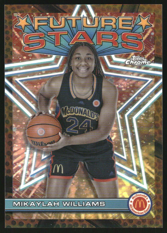 2023 Topps Chrome McDonalds Future Stars Orange Basketball Mikaylah Williams /25