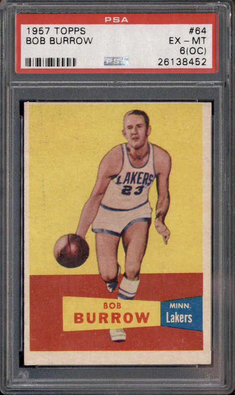 1957 Topps #64 Bob Burrow PSA 6 (OC)