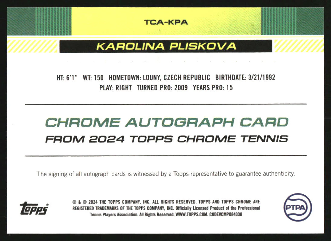 2024 Topps Chrome Autographs II #TCA-KPA Karolina Pliskova Auto - Image 2