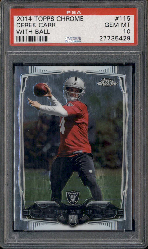 2014 Topps Chrome #115 Derek Carr With Ball RC Rookie PSA 10