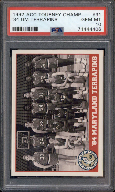 1992 ACC Tourney Champ #31 '84 Maryland Terrapins PSA 10