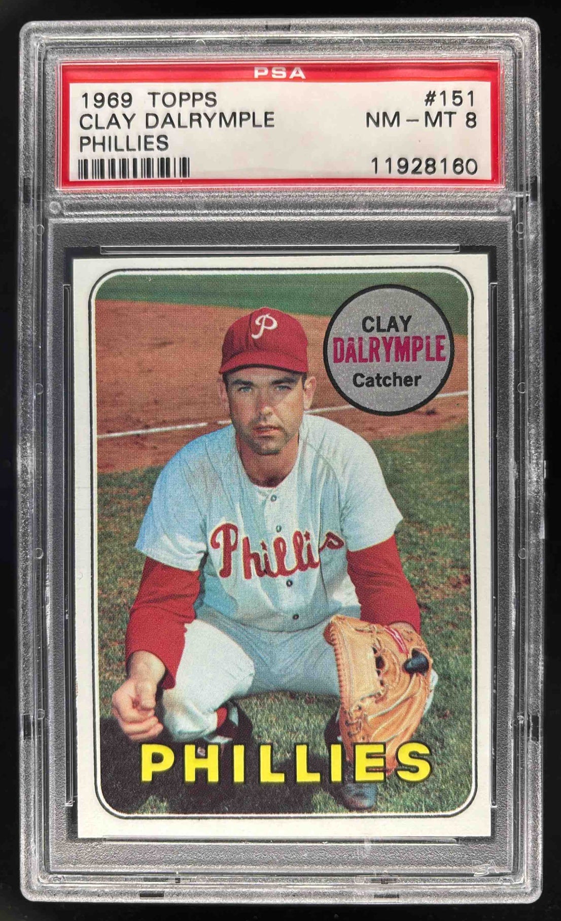 1969 Topps #151a Clay Dalrymple PSA 8